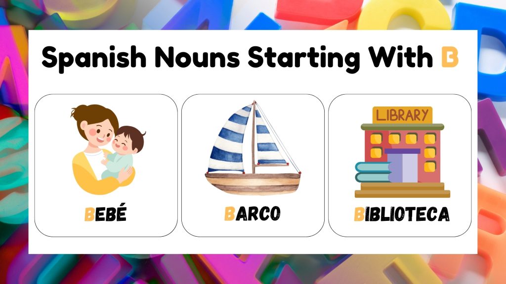 Spanish Nouns Starting With B
