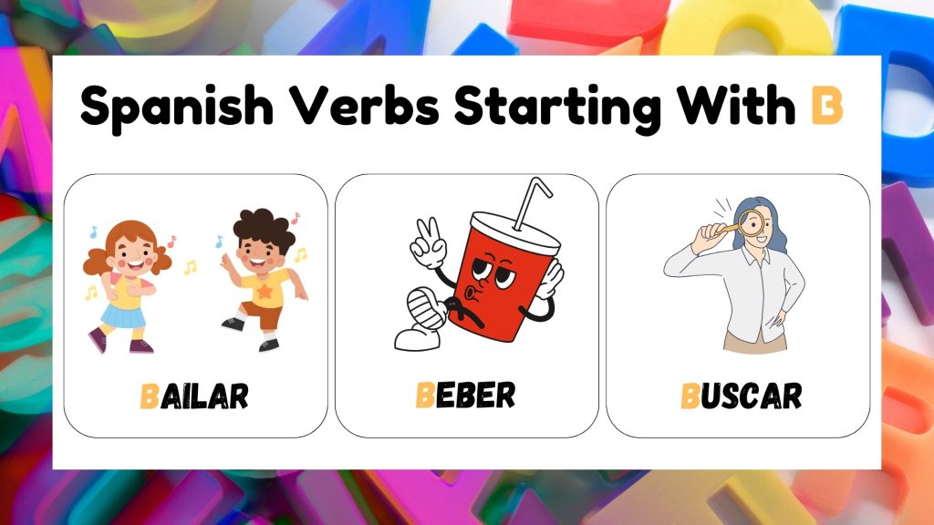 Spanish Verbs Starting With B