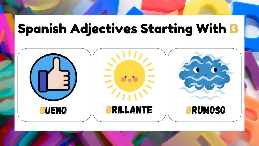 Spanish Adjectives Starting With B