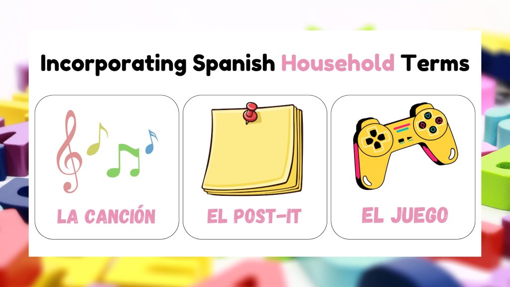 Incorporating Spanish Household Terms into Your Routine